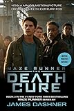 The Death Cure Movie Tie-in Edition (Maze Runner, Book Three) (The Maze Runner Series, Band 3)