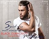 BLACK DIAMONDS: Spiel nie mit einem… Milliardär! SPECIAL GAY . Leonid & Oliver . EPISODE 1 bis 2