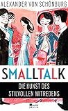 Smalltalk: Die Kunst des stilvollen M