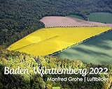 Baden-Württemberg 2022 | Luftbilder: Baden-Württemberg in Luftb