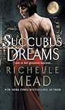 Succubus Dreams: Urban Fantasy