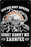 Blechschilder Lustiger Biker Spruch: ?Mein Bike Nicht ANFASSEN SONST KOMMT DIE Zahnfee? Deko Schild Geschenkidee für Motorrad Fans 20x30 cm Produk