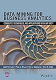 Data Mining for Business Analytics: Concepts, Techniques, and Applications with JMP Pro (English Edition)