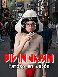 Big in Japan (Berühmt in Japan) [OV]