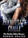 Zerrüttete Stille: Eine Darkstar-Söldner-R