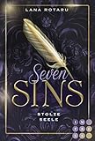 Seven Sins 2: Stolze Seele: Romantische Urban Fantasy über einen teuflischen Pakt und die Sünden-Prüfungen der Hölle (2)