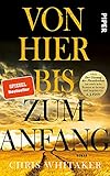 Von hier bis zum Anfang: Roman | Ein New York Times Bestseller 2021 - »Seit ›Der Gesang der Flusskrebse‹ hat mich kein Roman so bewegt und begeistert!« A. J. F