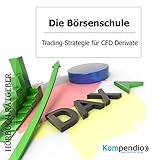 Trading-Strategie für CFD Derivate: Die Bö