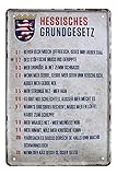 Blechschild Hessisches Grundgesetz - Metallschild Bundesland Hessen - Hessen Wappen - Retro Deko hessische Sprüche Dialekt Mundart - lustiges Geschenk für Hessen oder Zugereiste Zugezogene - 20x30