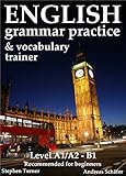 English practice book and vocabulary trainer, (2nd edition): recommended for beginners (English Edition)