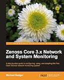 Zenoss Core 3.x Network and System Monitoring (English Edition)