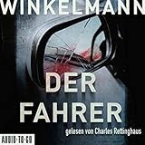 Der Fahrer: Thriller (Kerner und Oswald, 3)