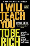 I Will Teach You To Be Rich (2nd Edition): No guilt, no excuses - just a 6-week programme that work