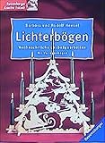 Lichterbögen: Weihnachtliche Laubsägearb