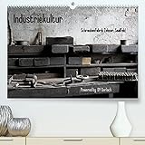 Industriekultur, Schraubenfabrik Zehner, Saalfeld (Premium, hochwertiger DIN A2 Wandkalender 2022, Kunstdruck in Hochglanz)