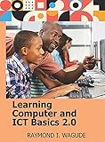 Learning Computer and Internet Basics 2.0 (English Edition)