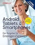 Android Tablets & Smartphones: Der Ratgeber für Einsteiger & S