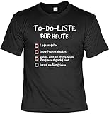 lustiges Männer T-Shirt - TODO Liste für Heute - Geschenk für Männer Herren Shirt Leiber Geburtstag Weihnachten Gr: L