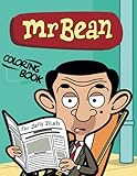 mr bean coloring book: Funny Mr Bean And His Bear Teddy Coloring Pages 8.5x11 inches - Awesome Gift for Kids - Birthday Gift for Son Daug