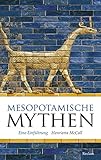 Mesopotamische Mythen: Eine Einführung (Reclam Taschenbuch)