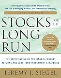 Stocks for the Long Run 5/E: The Definitive Guide to Financial Market Returns & Long-Term Investment Strategies (English Edition)