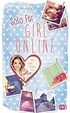 Solo für Girl Online (Die Girl Online-Reihe, Band 3)