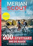 MERIAN Scout Stuttgart und die Region (MERIAN Hefte)