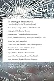 Im Brennglas der Situation. Neue Ansätze in der Gewaltsoziologie: Mittelweg 36, Heft 1-2 April/Mai 2019