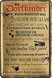 Dorfkinder wissen noch, DASS Kühe Nicht lila sind 20x30 Spruch Blechschild 720