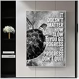 YWCMDH Wandbilder Wohnzimmer Tiere SchildkröTe Zitate Inspirierende Poster Und Druck Leinwand Malerei Moderne Wandkunst BüRo Dekor Zuhause 50x70cm x1 R