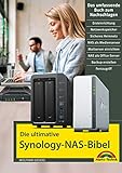 Die ultimative Synology NAS Bibel: mit vielen Insider Tipps und Tricks - komplett in Farb