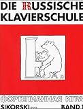 Die Russische Klavierschule, Bd.1