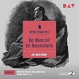 Der Mann mit der Hasenscharte: Die Abenteuer des Sherlock Holmes - Hörspiel 8