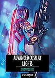 Advanced Cosplay Lights: Animated LEDs (English Edition)