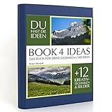 BOOK 4 IDEAS classic | Berner Oberland, Notizbuch, Bullet Journal mit Kreativitätstechniken und Bildern, DIN A5