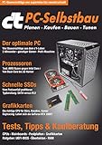 c't PC-Selbstbau (2019): Planen - Kaufen - Bauen - T