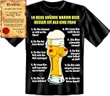 10 Neue Gründe Warum Bier Besser ist als eine Frau… T-Shirt, als Geschenk! Mit Spassurkunde Größe: L Farbe: schw