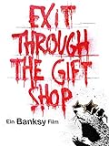 Banksy - Exit through the gift shop [dt./OV]