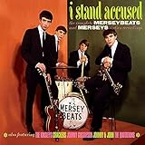 I Stand Accused ~ the Complete Merseybeats and M