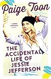 The Accidental Life of Jessie Jefferson (Jessie Jefferson Novels Book 1) (English Edition)