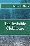 The Invisible Club