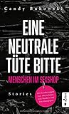Eine neutrale Tüte bitte! Menschen im Sexshop: S