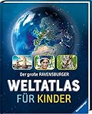 Der große Ravensburger Weltatlas fü