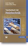 Taschenbuch der Holztechnik