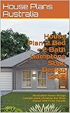 House Plan 2 Bed + 2 Bath Hamptons Style Design 124.5: Australian home design sample pack showing the floor layout and front façade (Hamptons Style Homes) (English Edition)