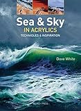 Sea & Sky in Acrylics: Techniques & Insp