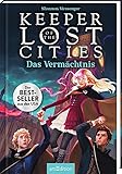Keeper of the Lost Cities - Das Vermächtnis (Keeper of the Lost Cities 8): New-York-Times-Bestseller | Fantasy-Abenteuer mit starker Heldin | ab 10 J