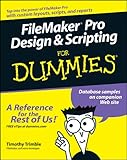 FileMaker Pro Design and Scripting For Dummies (English Edition)