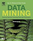 Data Mining: Practical Machine Learning Tools and Techniques, Second Edition (The Morgan Kaufmann Series in Data Management Systems)