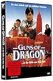 Guns of Dragon...in der Hölle von New York